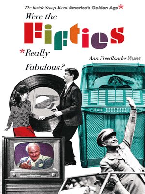 cover image of Were the Fifties Really Fabulous?